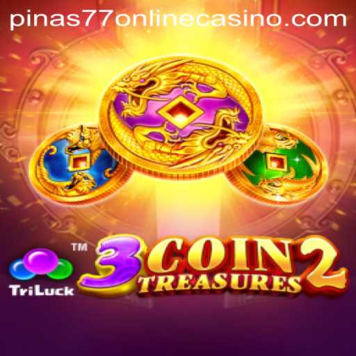 Discover the Thrilling World of 3CoinTreasures2 at Pinas77 Online Casino