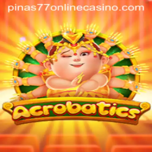 Exploring Acrobatics: A Thrilling Addition to Pinas77 Online Casino