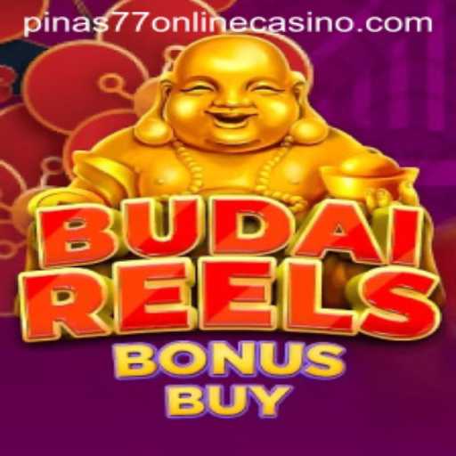 Exploring BudaiReelsBonusBuy: A Deep Dive into the Pinas77 Online Casino Experience