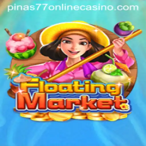Discover the Thrills of FloatingMarket at Pinas77 Online Casino