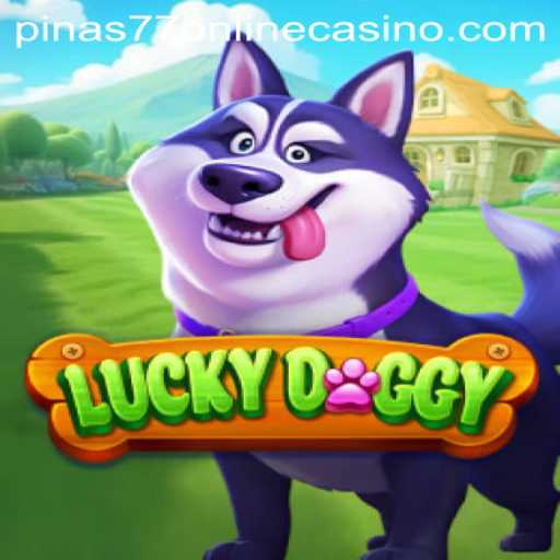 Discover the Excitement of LuckyDoggy at Pinas77