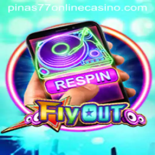 FlyOut: A Thrilling Experience at Pinas77 Online Casino