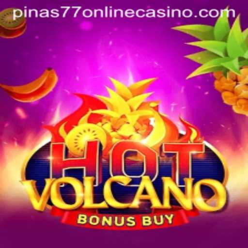 Exploring the Excitement of HotVolcanoBonusBuy at Pinas77 Online Casino