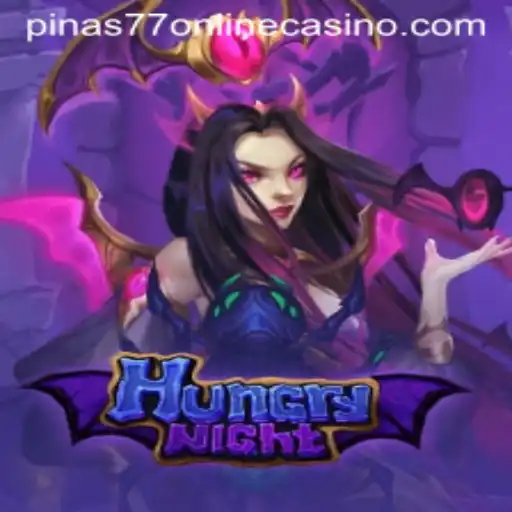 Exploring the Intriguing World of HungryNight and the Rise of Pinas77 Online Casino