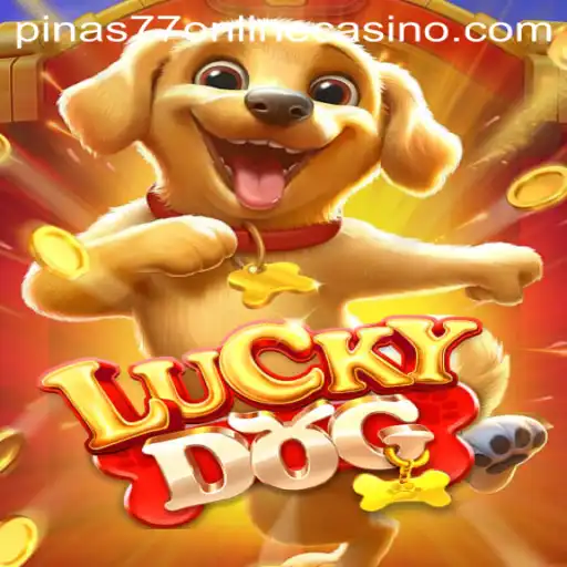 Exploring the Exciting World of LuckyDog at Pinas77 Online Casino