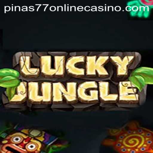 Discover the Thrills of LuckyJungle at Pinas77 Online Casino