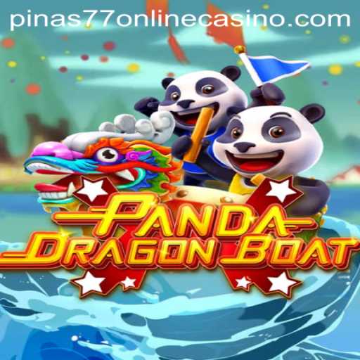 Exploring the Exciting World of PANDADRAGONBOAT at Pinas77 Online Casino