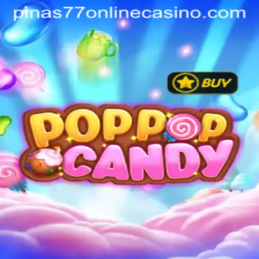 Exploring the Thrilling World of POPPOPCANDY at Pinas77 Online Casino