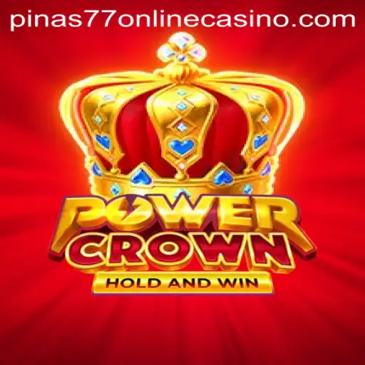 Delving into the Exciting World of PowerCrown at Pinas77 Online Casino