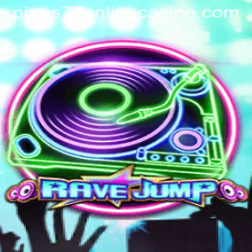 RaveJump: Thrilling Online Casino Experience with Pinas77