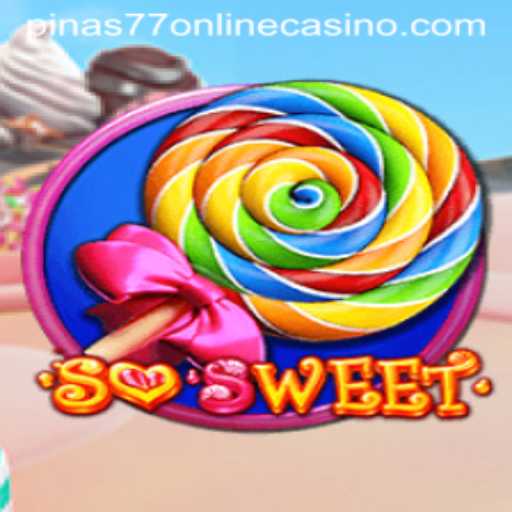 Discover the Thrills of SoSweet at pinas77 Online Casino