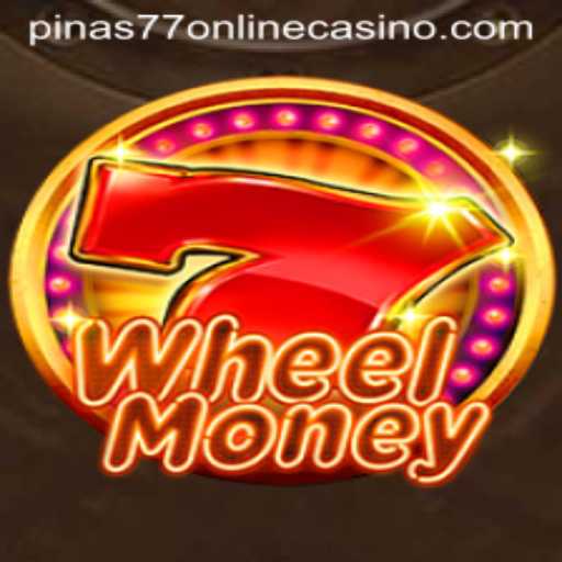 WheelMoney: The Exciting Spin at Pinas77 Online Casino