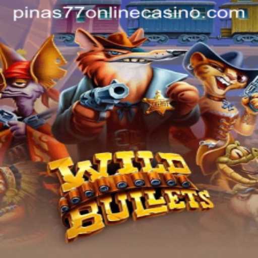 Unveiling WildBullets: A New Frontier in Pinas77 Online Casino