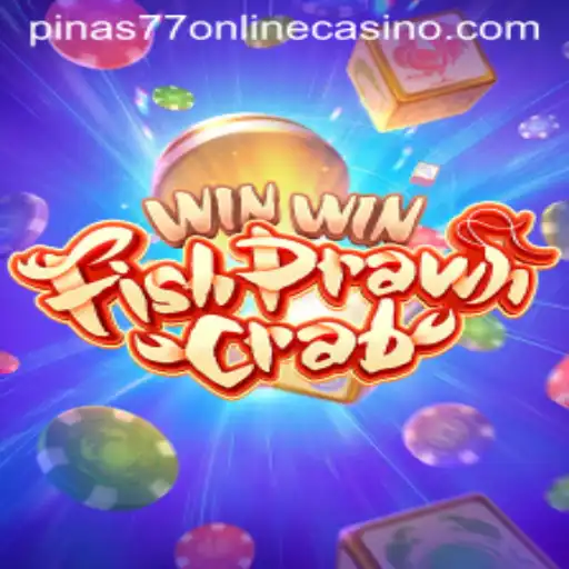 Exploring the Excitement of WinWinFishPrawnCrab at Pinas77 Online Casino