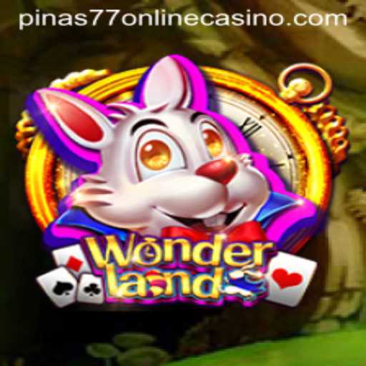 Exploring the Exciting Realm of Wonderland at Pinas77 Online Casino